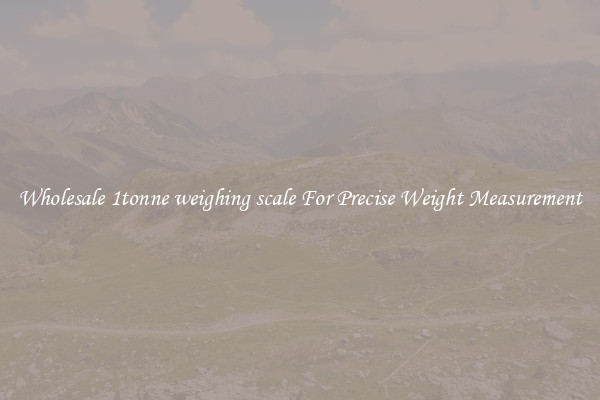 Wholesale 1tonne weighing scale For Precise Weight Measurement
