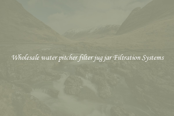 Wholesale water pitcher filter jug jar Filtration Systems