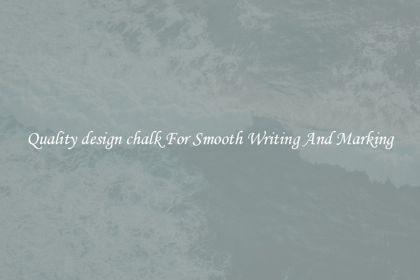 Quality design chalk For Smooth Writing And Marking