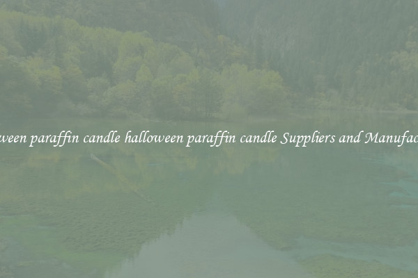 halloween paraffin candle halloween paraffin candle Suppliers and Manufacturers