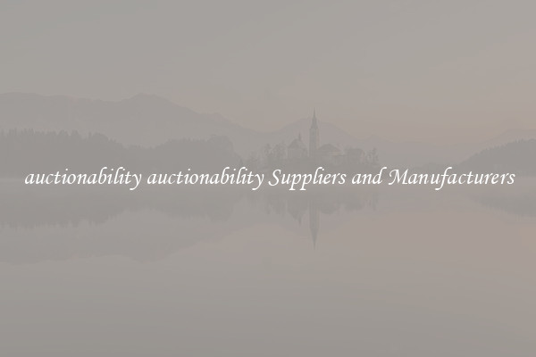 auctionability auctionability Suppliers and Manufacturers